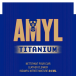 Amyl Titanium 24ml - Amyl Titanium 24ml